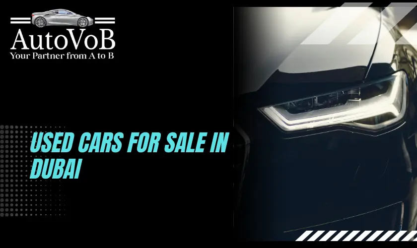 Where to find used cars for sale in dubai?