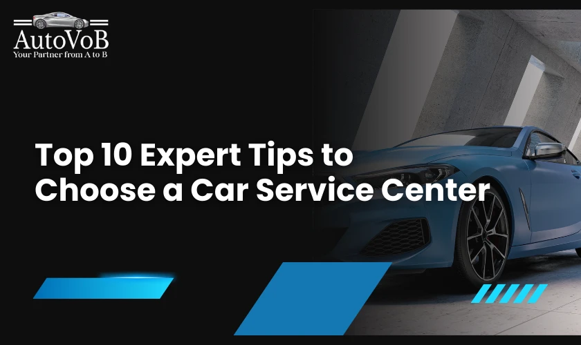 Top 10 Expert Tips to Choose a Car Service Center for Second Hand Cars in Bahrain