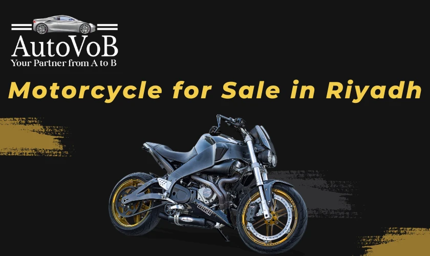 Motorcycle for Sale in Riyadh – Your Complete Buying Guide