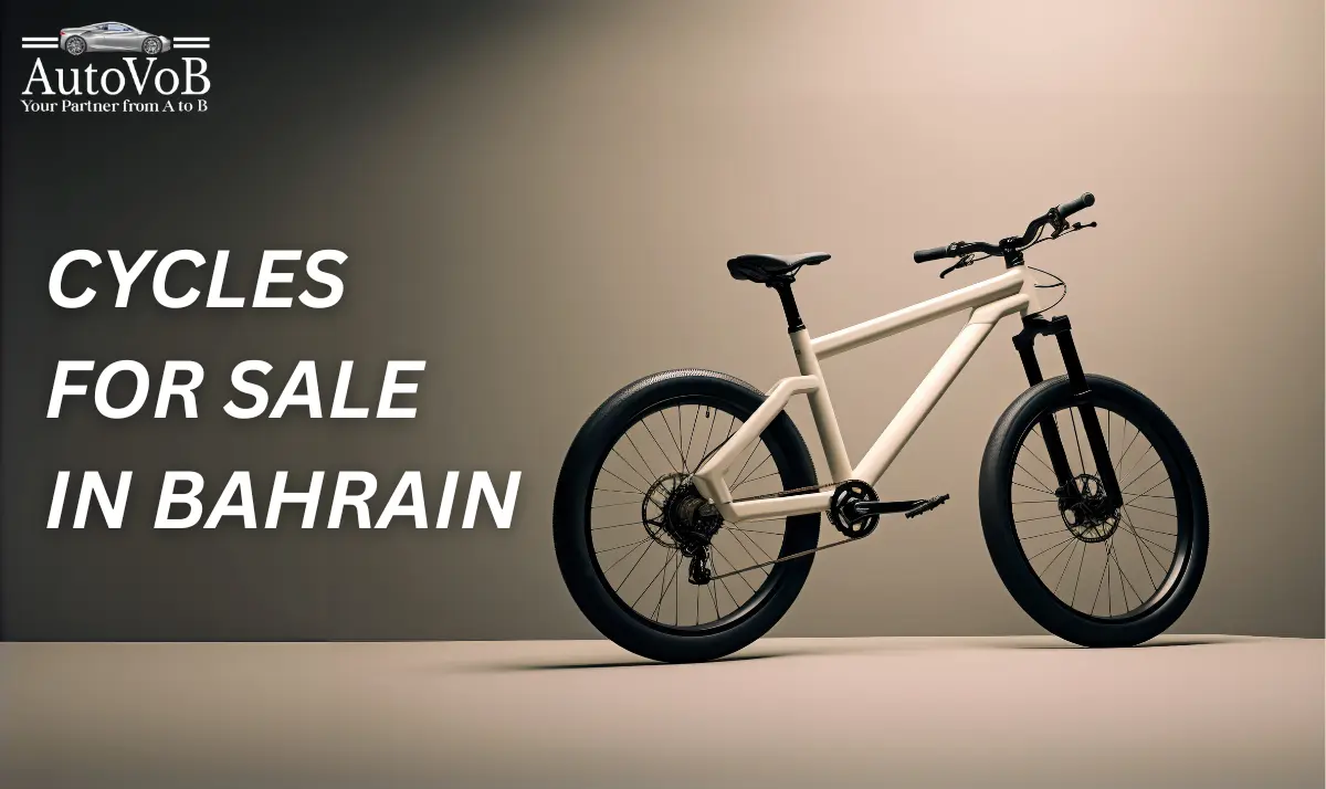 Your Guide to Finding the Right Cycle for Sale in Bahrain