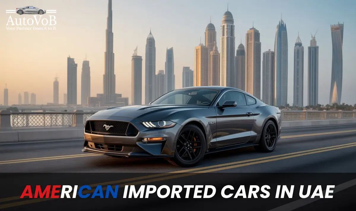 American Imported Cars in UAE