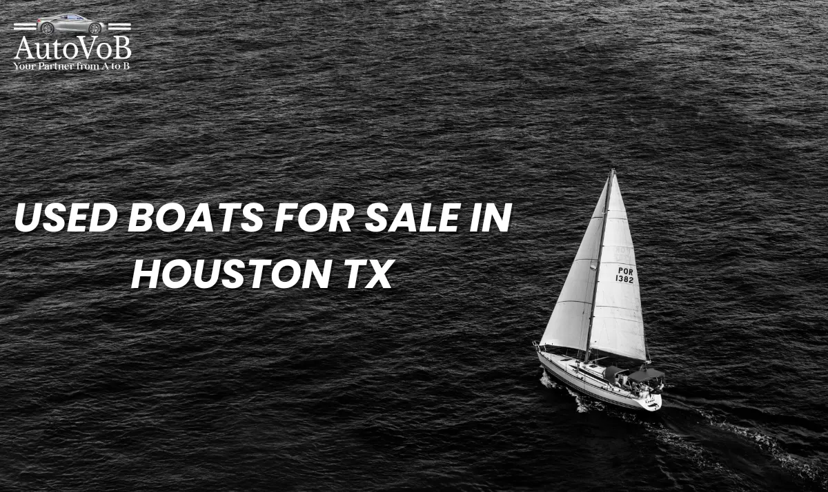 Used Boats for Sale in Houston TX